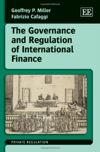 Imagen de archivo de The Governance and Regulation of International Finance (Private Regulation Series) a la venta por Prominent Books