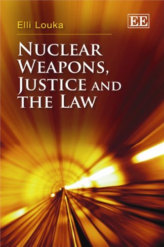 Imagen de archivo de Nuclear Weapons, Justice and the Law a la venta por Blackwell's