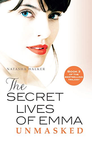 9780857980434: The Secret Lives of Emma: Unmasked