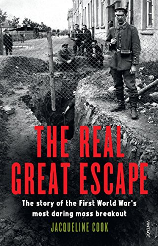 Stock image for The Real Great Escape : The Story of the First World Wars Most Daring Mass Breakout for sale by Barclay Books