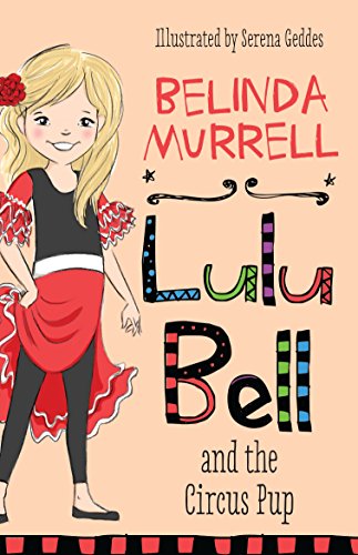 Stock image for Lulu Bell and the Circus Pup for sale by Better World Books