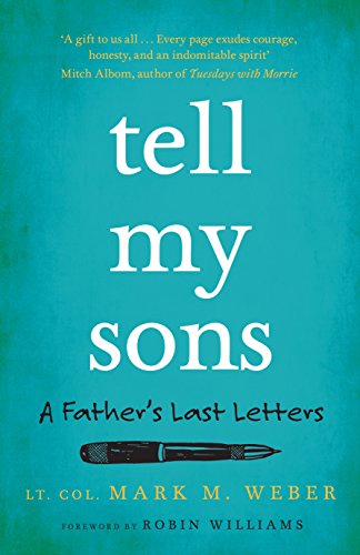 9780857982148: Tell My Sons. A Father's Last Letters