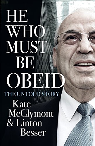 Stock image for He Who Must be Obeid: The Untold Story for sale by Gleebooks