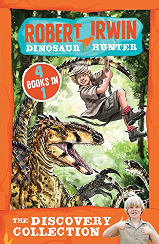 Beispielbild fr Robert Irwin, Dinosaur Hunter : The Discovery Collection zum Verkauf von Better World Books: West
