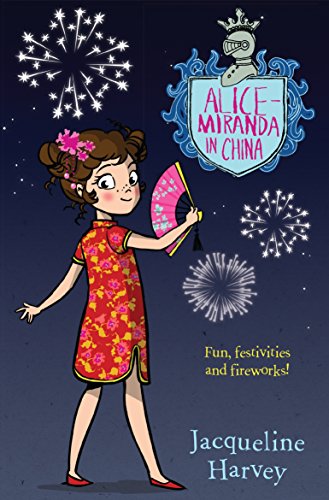 Imagen de archivo de Alice-Miranda in China a la venta por ThriftBooks-Dallas