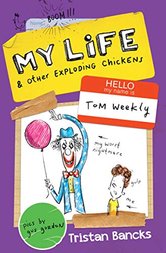 Stock image for My Life & Other Exploding Chickens (4) (My Life And Other Stuff.) for sale by Book Deals