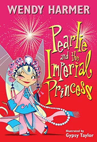 Beispielbild fr Pearlie and the Imperial Princess zum Verkauf von AwesomeBooks