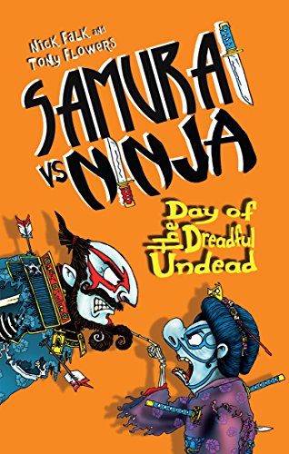 Stock image for Day of the Dreadful Undead (3) (Samurai vs Ninja) for sale by Books From California
