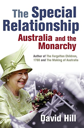 Beispielbild fr The Special Relationship: Australia and the Monarchy zum Verkauf von HPB-Ruby