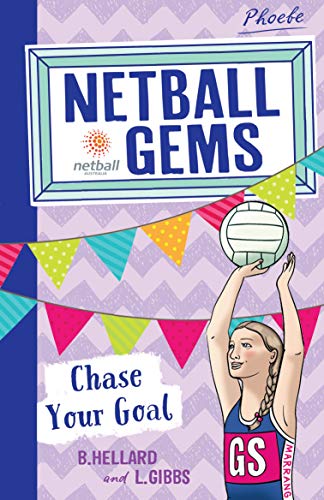 Beispielbild fr Netball Gems: Chase Your Goal: Volume 2 zum Verkauf von WorldofBooks