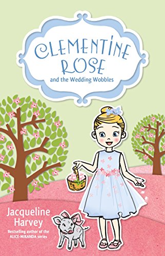 Stock image for Clementine Rose and the Wedding Wobbles 13 (Paperback) for sale by Grand Eagle Retail