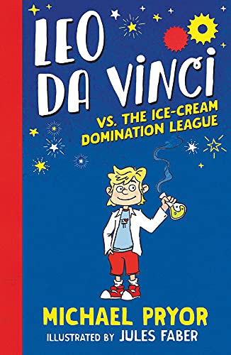 9780857988379: Leo da Vinci vs The Ice-cream Domination League