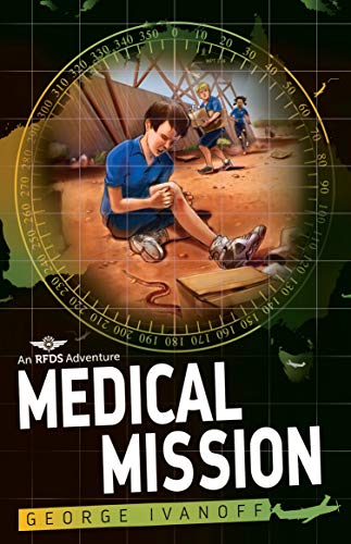 Stock image for Medical Mission (3) (Royal Flying Doctor Service) for sale by Redux Books