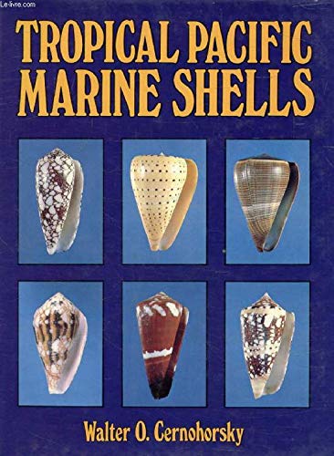 Stock image for Tropical Pacific Marine Shells for sale by Magus Books Seattle