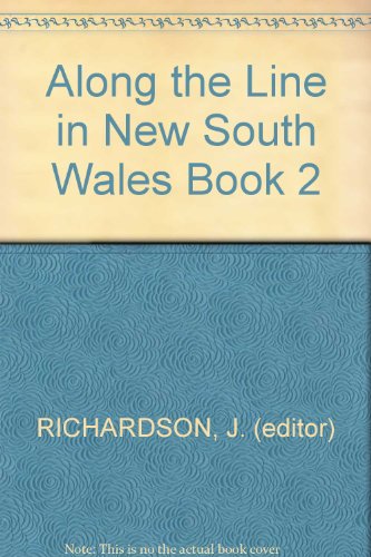 9780858290099: Along the Line in New South Wales Book 2