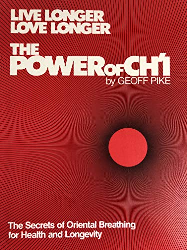 9780858353886: Power of Ch'i: Secrets for Oriental Breathing for Health and Longevity