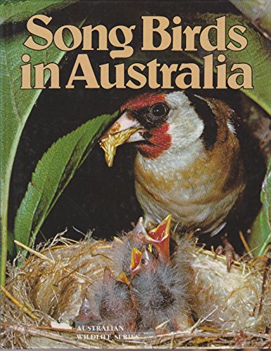 Stock image for Song Birds in Australia (Australian wildlife series); Australian Snakes and Lizards; Australian Small Marsupials; Birds of the Australian Bush for sale by Book Realm
