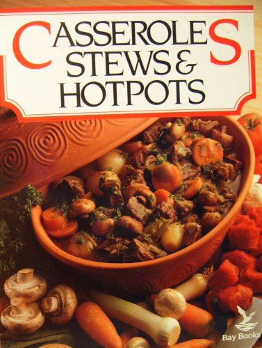 Beispielbild fr Casseroles, Stews and Hotpots zum Verkauf von WorldofBooks