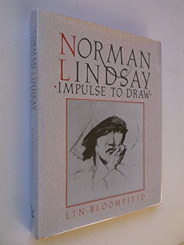 Stock image for Norman Lindsay: Impulse to Draw for sale by Lectioz Books