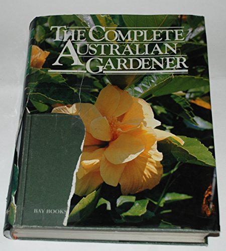 Stock image for Complete Australian Gardener for sale by Bingo Books 2