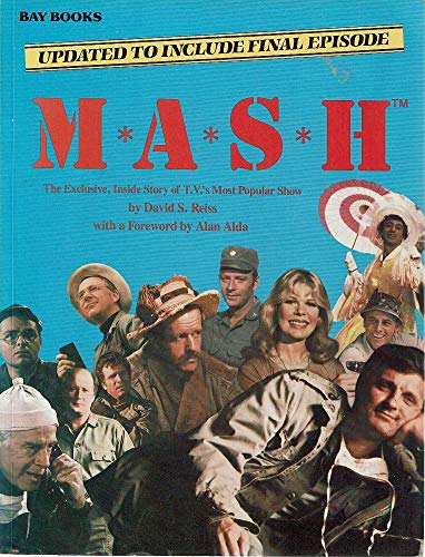 9780858357013: M.A.S.H: The Exclusive, inside Story of TV's Most Popular Show
