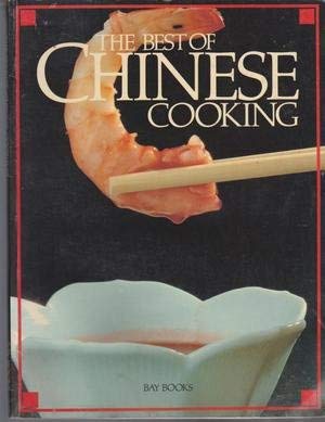 9780858357211: The Best of Chinese Cooking