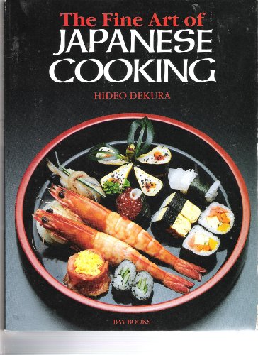 Beispielbild fr The Fine Art of Japanese Cooking zum Verkauf von HPB-Diamond