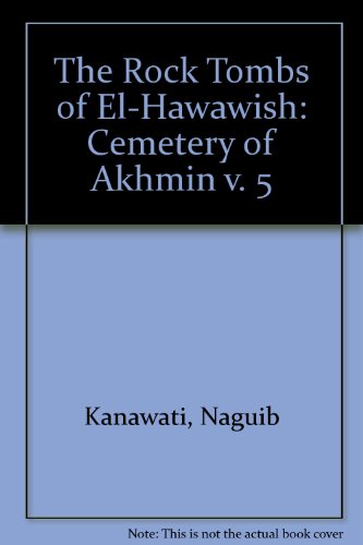 Stock image for ROCK TOMBS OF EL-HAWAWISH 5 for sale by Revaluation Books
