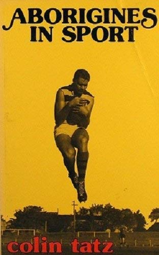 Beispielbild fr Aborigines in Sport zum Verkauf von Matheson Sports International Limited