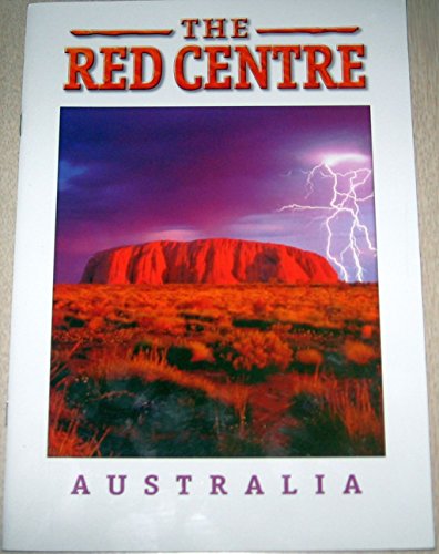 The Red Centre...Australia (9780858581104) by Sue Hughes