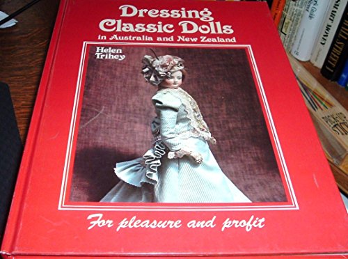 Dressing Classic Dolls In Australia And New Zealand