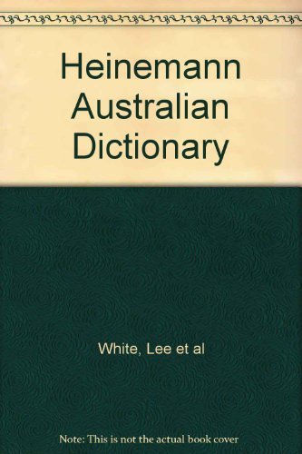 9780858596283: Heinemann Australian Dictionary