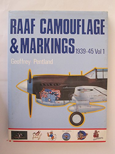 RAAF Camouflage and Markings, 1939-45. Vol. 1.