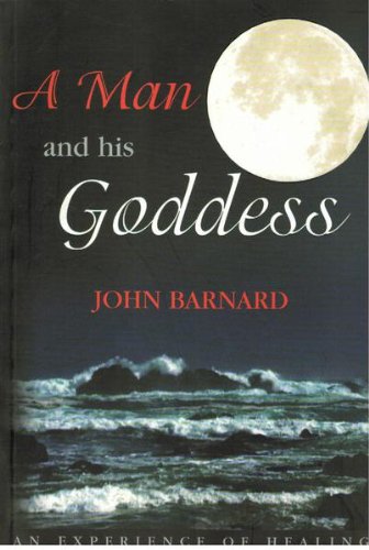 A Man and His Goddess - An Experience of Healing