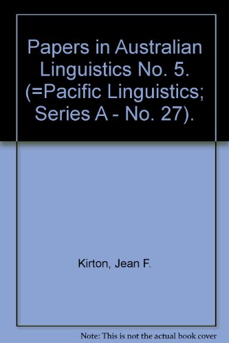 Beispielbild fr Papers in Australian Linguistics No. 5 Pacific Linguistics. Series A - No. 27 zum Verkauf von NEPO UG