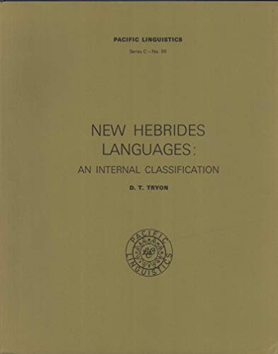 9780858831520: New Hebrides languages: An internal classification (Pacific linguistics. Series C)