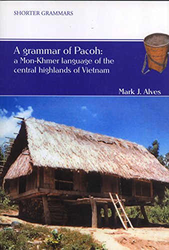 9780858835689: A Grammar of Pacoh: A Mon-Khmer Language of the Central Highlands of Vietnam