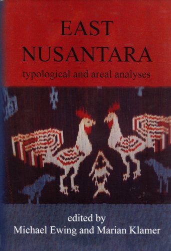Stock image for East Nusantara: Typological and Areal Analyses for sale by Masalai Press
