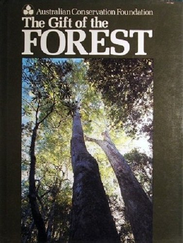 Beispielbild fr THE GIFT OF THE FOREST. zum Verkauf von Black Stump Books And Collectables