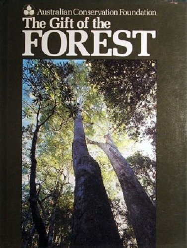 Stock image for THE GIFT OF THE FOREST. for sale by Black Stump Books And Collectables