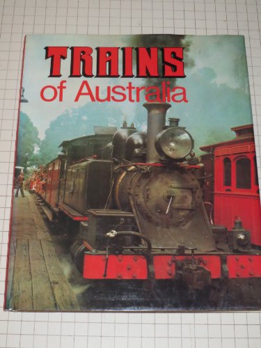 9780859022019: Trains of Australia
