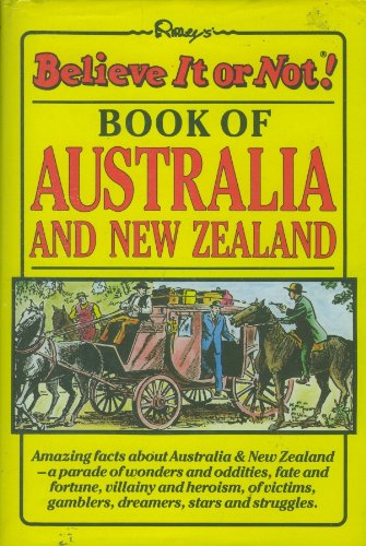 Stock image for Ripley's Believe it or Not! Book of Australia and New Zealand for sale by Books@Ruawai