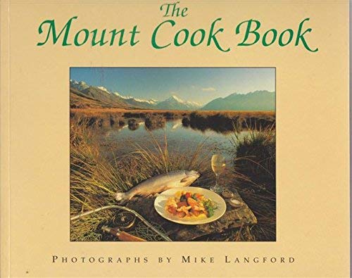 The Mount Cook Book: New Zealand