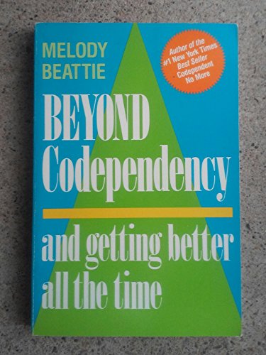 9780859248334: Beyond Codependency: And Getting Better All the Time