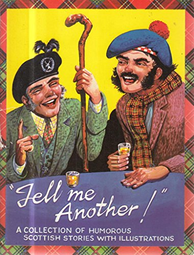 Stock image for Tell Me Another: Collection of Humorous Scottish Stories for sale by Vashon Island Books