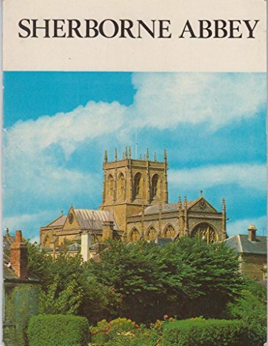 Imagen de archivo de Sherborne Abbey a la venta por Ryde Bookshop Ltd