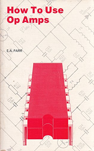 9780859340632: How to Use Operational Amplifiers: 88 (BP S.)