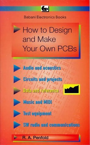 Beispielbild fr How to Design and Make Your Own PCBs zum Verkauf von WorldofBooks
