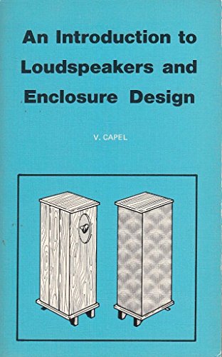 9780859342018: An Introduction to Loudspeakers and Enclosure Design: 256