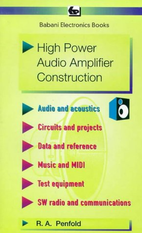 Imagen de archivo de High Power Audio Amplifier Construction (BP) a la venta por HPB-Red